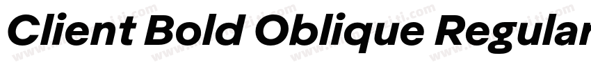 Client Bold Oblique Regular字体转换
